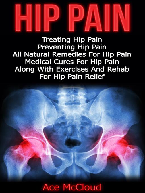 Title details for Hip Pain by Ace McCloud - Available